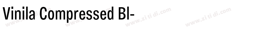 Vinila Compressed Bl字体转换